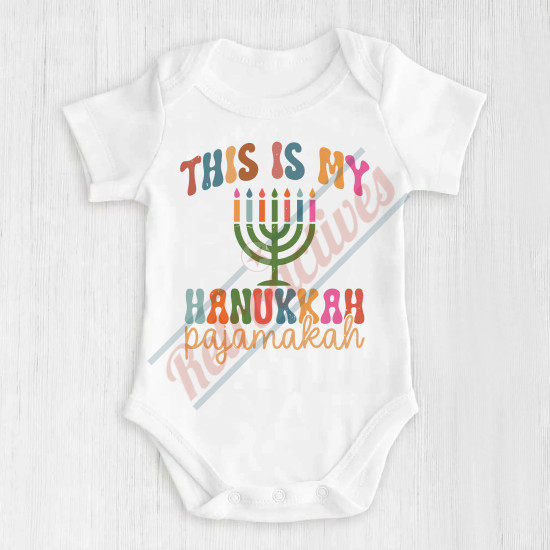 This Is My Hanukkah Pajamakah - Humorous Hanukkah Infant and Toddler Bodysuit - Cotton Onesie - Short Sleeve - Many Sizes