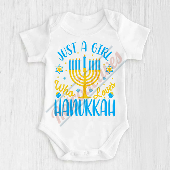 Just A Girl Who Loves Hanukkah - Humorous Hanukkah Infant and Toddler Bodysuit - Cotton Onesie - Short Sleeve - Many Sizes